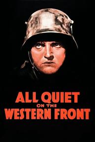 All Quiet on the Western Front - All Quiet on the Western Front (1930)
