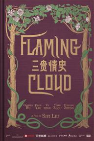 Ba Câu Chuyện Tình - Flaming Cloud (2023)