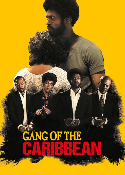 Băng đảng Tây Ấn - Gang of the Caribbean (2016)