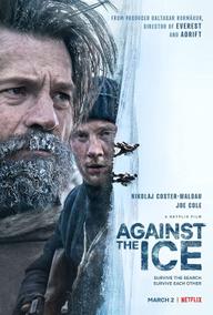 Bốn bề băng giá - Against The Ice (2022)