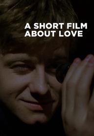 Chuyện Cô Hàng Xóm - A Short Film About Love (1988)