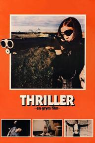 Cô Gái Một Con - Thriller: A Cruel Picture (1973)