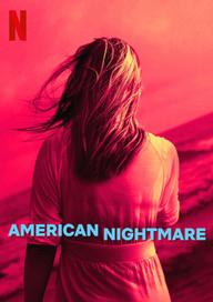 Cơn ác mộng Mỹ - American Nightmare (2024)