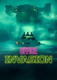 Cuộc xâm lăng văn phòng - Office Invasion (2022)