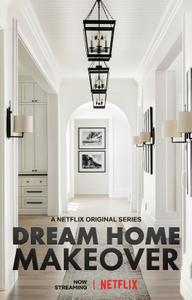 Đại tu ngôi nhà mơ ước (Phần 2) - Dream Home Makeover (Season 2) (2021)