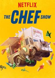 Đầu bếp (Phần 1) - The Chef Show (Season 1) (2019)
