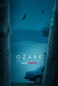 Góc Tối Đồng Tiền (Phần 4) - Ozark (Season 4) (2022)