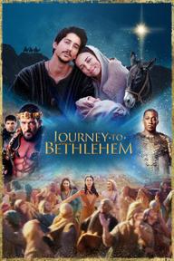 Hành Trình Đến Bethlehem - Journey to Bethlehem (2023)
