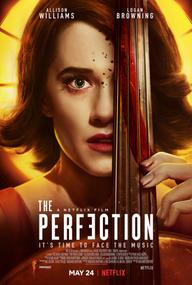 Hoàn mỹ - The Perfection (2019)