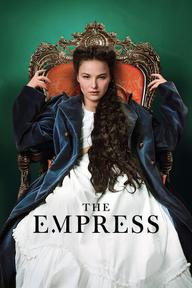 Hoàng hậu Elisabeth - The Empress (2022)