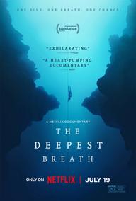 Hơi thở sâu nhất - The Deepest Breath (2023)