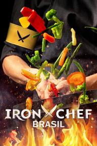 Iron Chef: Brazil - Iron Chef Brazil (2022)