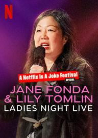 Jane Fonda & Lily Tomlin: Đêm của các chị em - Jane Fonda & Lily Tomlin: Ladies Night Live (2022)