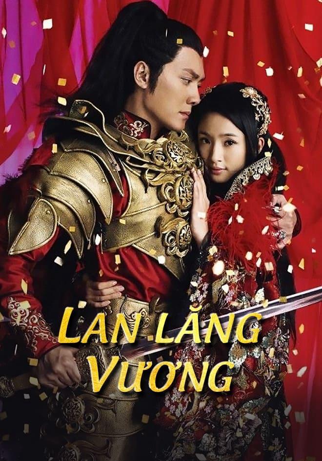 Lan Lăng Vương - Prince of Lan Ling (2013)