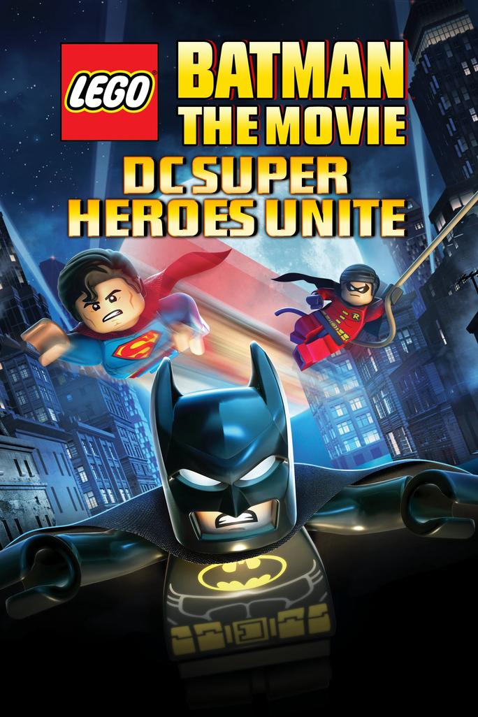 Lego Batman: The Movie - DC Super Heroes Unite - Lego Batman: The Movie - DC Super Heroes Unite (2013)