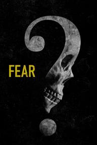 Nỗi sợ - Fear (2023)