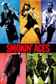 Smokin' Aces - Smokin' Aces (2006)